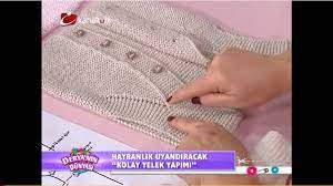 derya baykal kolay yelek yapimi bebek orgu orgu desenleri