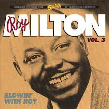 Roy Milton & His Solid Senders