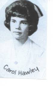 Carol Hawley (Hale) (Deceased), Detroit, MI Michigan last lived in  Orangevale, CA USA