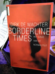 Borderline Times Dirk De Wachter Documentaires Bibliotheek Literatuur