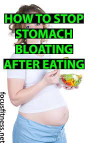Discover How To Stop Stomach Bloating After Eating Bloated Belly Focusfitness Bloating After Eating How To Stop Bloating Bloated Stomach