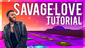 Savage Love Tutorial Fortnite Music Blocks Jason Derulo Youtube