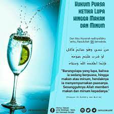 Lupa Hingga Makan Dan Minum Ketika Berpuasa Minuman Motivasi Islam