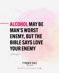 When i read about the evils of drinking, i gave up reading. Alcohon And Wisdom Quotes 10 Most Funny Alcohol Drinking Quotes Sayings Dogtrainingobedienceschool Com