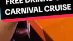When Carnival gives you a free drinks offer for your entire ...