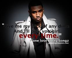 No one's gonna love me better no one's gonna love me. Trey Songz Love Quotes Quotesgram