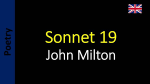 John Milton Sonnet 19 When I Consider How My Light Is Spent Milton John Milton Sonnets