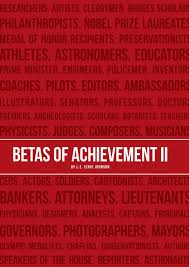 Betas of Achievement II by Beta Theta Pi