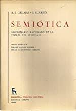 99.- Semiótica. Diccionario razonado de la teoría del lenguaje; AJ Greimas  & J. Courtés; 14-IV-20 - BARCELONA RADICAL