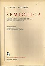 99.- Semi&oacute;tica. Diccionario razonado de la teor&iacute;a del lenguaje; AJ Greimas  & J. Court&eacute;s; 14-IV-20 - BARCELONA RADICAL