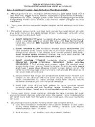 Ibu bapa atau penjaga bertanggungjawab selain pelajar itu sendiri untuk mengemukakan surat rasmi tidak hadir ke sekolah sebagai makluman bertulis kepada pihak sekolah. Surat Siaran Kpd Guru Tentang Ketidakhadiran Murid