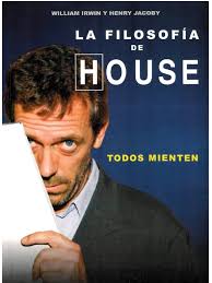 La Filosofia Del DR House