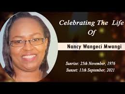 CELEBRATING THE LIFE OF NANCY WANGECI MWANGI