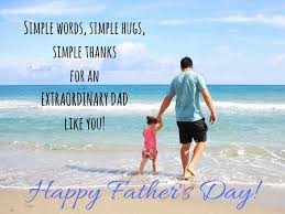 The day was first celebrated in the year 1909 in the united states of america (usa) when people decided to express gratitude to all the fathers on one day, just like they do for mothers. Happy Father S Day 2020 Wishes Messages Quotes Images Best Whatsapp Wishes Facebook Messages Images Quotes Status Update And Sms To Send As Happy Father S Day Greetings