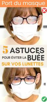 Port Du Masque 5 Astuces Pour Eviter La Buee Sur Les Lunettes En 2020 Masque Masque En Papier Astuces
