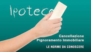 Come cancellare l'ipoteca dopo l'estinzione del mutuo? Cancellazione Di Pignoramento Immobiliare Ed Ipoteca Le Norme Da Conoscere Quadrifoglio Immobiliare