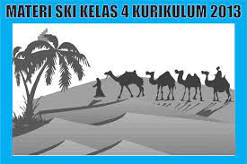 Soal ski kelas 3 mi semester 1 dan kunci jawaban revisi 2021. Materi Pelajaran Ski Kelas 4 Sd Mi Kurikulum 2013