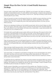 Many families have one car insurance policy that covers multiple vehicles. Simple Ways On How To Get A Good Health Insurance Strategy By Fortunatealcove04 Issuu