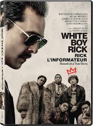 White Boy Rick (Bilingual): Amazon.ca: Matthew McConaughey, Richie Merritt,  Bel Powley, Jennifer Leigh, Brian Henry, Rory Cochrane, RJ Cyler, Jonathan  Majors, Eddie Marsan, Taylour Paige, Bruce Dern, Piper Laurie, Yann  Demange, John