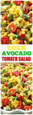 Fresh Corn Avocado And Tomato Salad The Girl Who Ate Everything