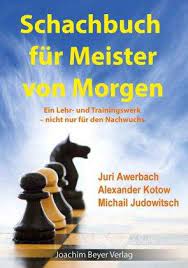 Pdfs zusammenfügen ist ganz einfach. Schachbuch Fur Meister Von Morgen Von Juri Awerbach Buch Thalia