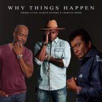 New At Noon Jimmie Allen Ft Charley Pride Darius Rucker Why Things Happen Wjvl