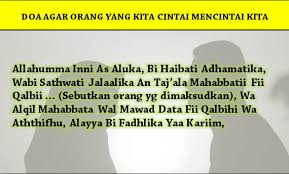 Baik dari segi ekonomi dan kesejahteraan. Doa Agar Orang Yang Kita Cintai Mencintai Kita Kembali Islam Itu Indah