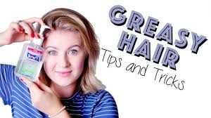 Our hair can make or break our overall look but when you have oily hair, you know how embarrassing having greasy hair can be. 10 Best Tips And Tricks For Greasy And Oily Hair Youtube
