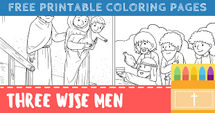 The story of the wise men visiting the baby jesus is an integral part of the christmas story. Free Three Wise Men Coloring Pages For Kids Printable Pdfs Connectus