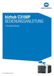 Print driver customisation print features. Konica Minolta Bizhub C3100p Handbucher Manualslib