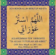 Doa agar aib kita tidak terbongkar u0026 ditutupi oleh allah. Doa Penutup Aib Doa Kutipan Pelajaran Hidup Kekuatan Doa