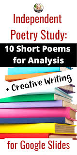 Poetry Study 10 Short Poems For Analysis Creative Writing On Google Drive In 2020 Creative Writing Short Poems Teaching Inspiration