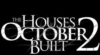The Houses October Built 2 Showtimes | Fandango
