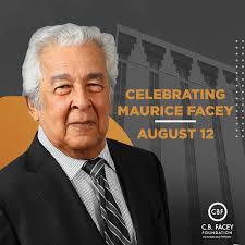 We celebrate Maurice Facey, our late chairman, in the 97th year after his  birth. He created the C.B. Facey Foundation, in honour of his father Cecil  Boswell Facey, so that community initiatives