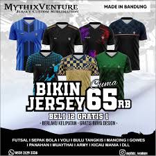 Pesan dan desain jersey impian team kamu di @MythixVenture Mulai dari  satuan dan lusinan, Harga Mulai Dari 65Ribu/pcs Yuk custom jersey kamu di  Mythix Venture sekarang !! Cepat, Berkualitas dan Harga Terjangkau