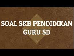 Dijelaskan bahwa standar kompetensi teknis yang harus dimiliki oleh aparatur sipil negara (asn) dalam melaksanakan tugas jabatan. Contoh Soal Cpns 2018 Contoh Soal Skb Bidang Pendidkan Guru Sd Cpns 2018 Qwerty