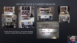 Check spelling or type a new query. Carrier Payne Or Bryant Heat Exchanger Failure Youtube