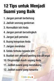 Itulah mengapa ketika memilih suami yang jadi patokan utama adalah agama & akhlak. 12 Tips Untuk Menjadi Suami Yang Baik Mia Liana