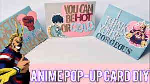 See more ideas about hero, valentines anime, anime pick up lines. These Pop Up Cards Are Plus Ultra Anime Pop Up Card Diy Youtube