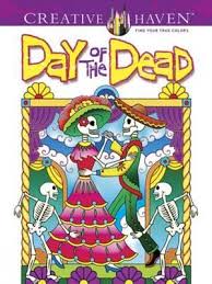Giant coloring posters for adults. Creative Haven Day Of The Dead Coloring Book Marty Noble 9780486492131
