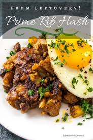 We look forward to making prime rib during the holiday season every year, but there are only so many days in a row we can eat it plain afterwards. Leftover Prime Rib Hash Skillet Breakfast Hash Bake It With Love Recipe Leftover Prime Rib Recipes Prime Rib Recipe Prime Rib Roast