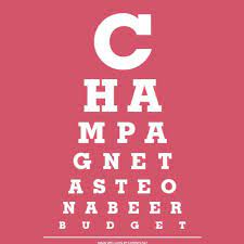 Champagne Taste On A Beer Budget Eye Exam Chart Champagne Quotes Champagne Taste