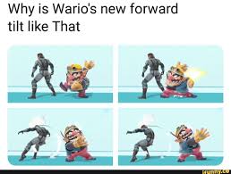 Why Is Wario S New Forward Tilt Like That Ifunny Smash Bros Funny Smash Bros Super Smash Bros Memes