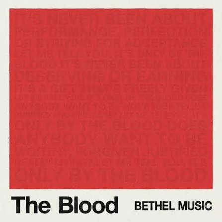 Bethel Music | The Blood (Studio Version)