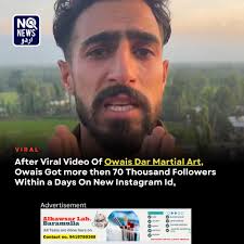 Surprise || After Viral Video Of Owais Dar Martial Art, Owais Got more then  70 Thousand Followers Within a Days On New Instagram Id,