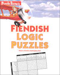 • an introduction that shows readers. Puzzle Baron S Fiendish Logic Puzzles Dorling Kindersley 9781615648559