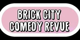 Brick City Comedy Revue