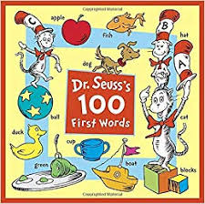 Dr Seusss 100 First Words Dr Seuss 9781524770877 Books