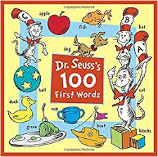 dr seusss 100 first words dr seuss 9781524770877 books