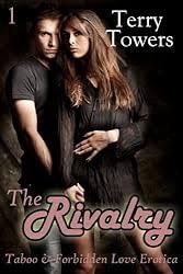 The Rivalry (Taboo & Forbidden Love Erotica)